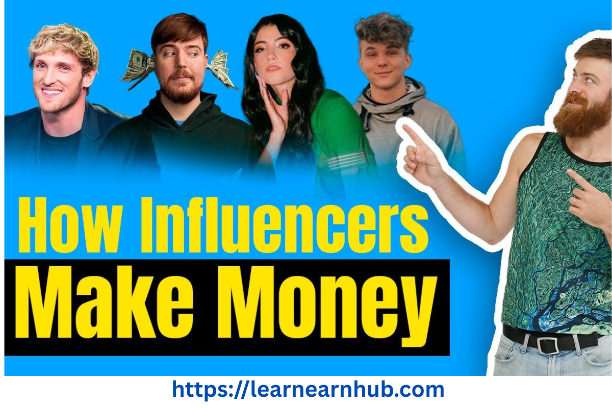 How Influencers Make Money